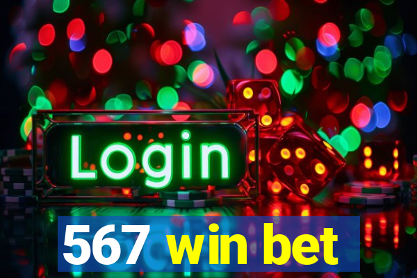 567 win bet